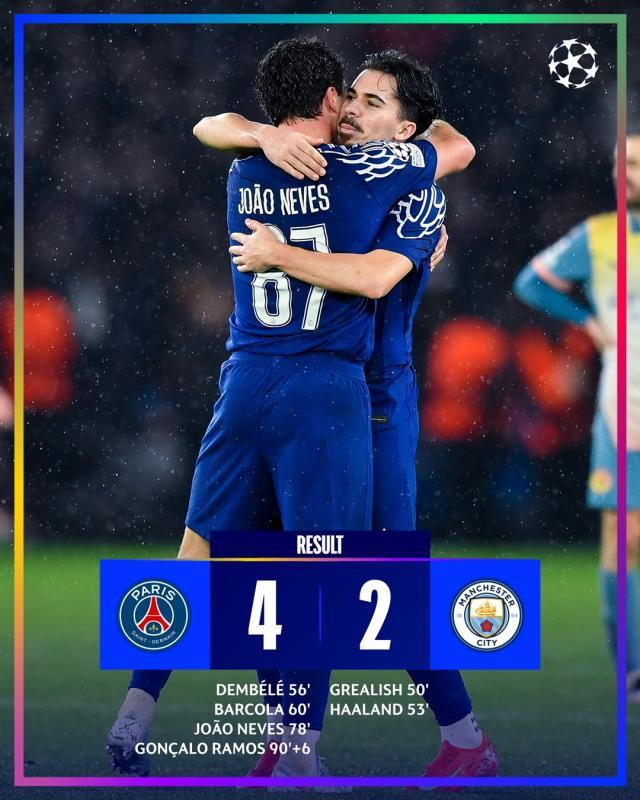 【欧冠】让二追四！巴黎4比2逆转曼城进入附加赛区